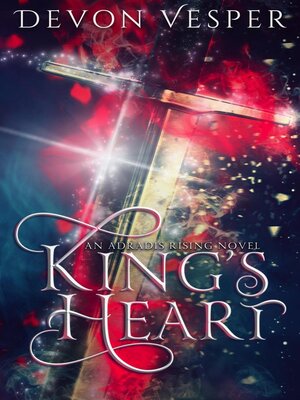 cover image of King's Heart (Reunited 1)